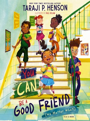 cover image of You Can Be a Good Friend (No Matter What!)